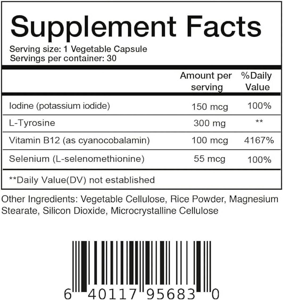 Thyroid Support Supplement with Iodine, L-Tyrosine, Vitamin B12, Selenium - 30 Vegetable Capsules U79849