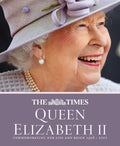 Queen Elizabeth II Commemorating her life and reign 1926 – 2022 Hardcover P3993