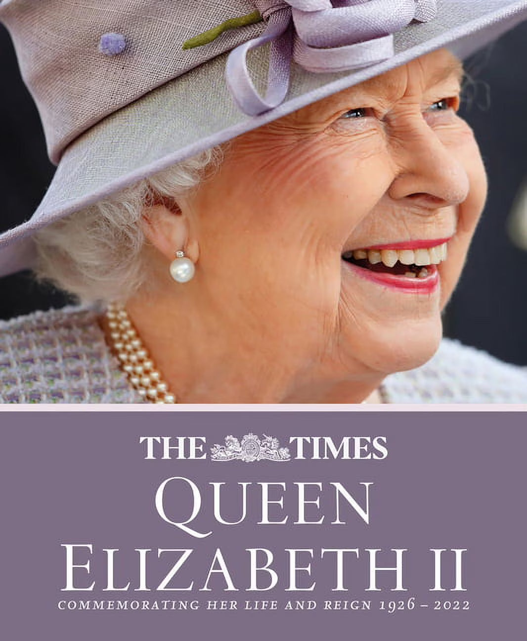 Queen Elizabeth II Commemorating her life and reign 1926 – 2022 Hardcover P3993